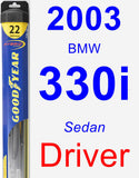 Driver Wiper Blade for 2003 BMW 330i - Hybrid