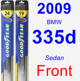 Front Wiper Blade Pack for 2009 BMW 335d - Hybrid