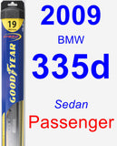 Passenger Wiper Blade for 2009 BMW 335d - Hybrid