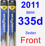 Front Wiper Blade Pack for 2011 BMW 335d - Hybrid