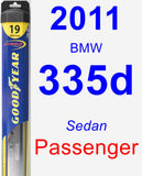 Passenger Wiper Blade for 2011 BMW 335d - Hybrid