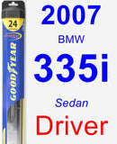 Driver Wiper Blade for 2007 BMW 335i - Hybrid