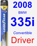 Driver Wiper Blade for 2008 BMW 335i - Hybrid