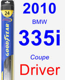Driver Wiper Blade for 2010 BMW 335i - Hybrid