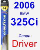 Driver Wiper Blade for 2006 BMW 325Ci - Hybrid