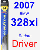 Driver Wiper Blade for 2007 BMW 328xi - Hybrid