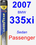 Passenger Wiper Blade for 2007 BMW 335xi - Hybrid