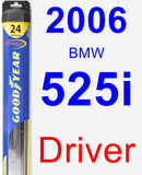 Driver Wiper Blade for 2006 BMW 525i - Hybrid