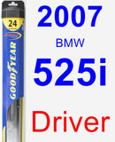 Driver Wiper Blade for 2007 BMW 525i - Hybrid