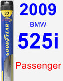 Passenger Wiper Blade for 2009 BMW 525i - Hybrid