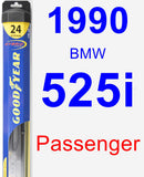Passenger Wiper Blade for 1990 BMW 525i - Hybrid
