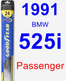 Passenger Wiper Blade for 1991 BMW 525i - Hybrid