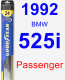 Passenger Wiper Blade for 1992 BMW 525i - Hybrid