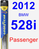Passenger Wiper Blade for 2012 BMW 528i - Hybrid