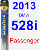 Passenger Wiper Blade for 2013 BMW 528i - Hybrid