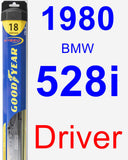 Driver Wiper Blade for 1980 BMW 528i - Hybrid