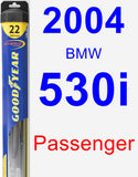 Passenger Wiper Blade for 2004 BMW 530i - Hybrid