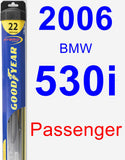 Passenger Wiper Blade for 2006 BMW 530i - Hybrid