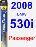 Passenger Wiper Blade for 2008 BMW 530i - Hybrid