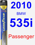 Passenger Wiper Blade for 2010 BMW 535i - Hybrid