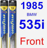 Front Wiper Blade Pack for 1985 BMW 535i - Hybrid