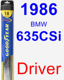 Driver Wiper Blade for 1986 BMW 635CSi - Hybrid