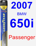Passenger Wiper Blade for 2007 BMW 650i - Hybrid