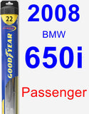 Passenger Wiper Blade for 2008 BMW 650i - Hybrid