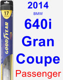 Passenger Wiper Blade for 2014 BMW 640i Gran Coupe - Hybrid