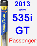 Passenger Wiper Blade for 2013 BMW 535i GT - Hybrid