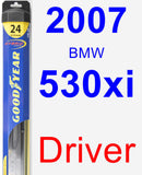 Driver Wiper Blade for 2007 BMW 530xi - Hybrid