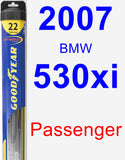 Passenger Wiper Blade for 2007 BMW 530xi - Hybrid