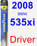 Driver Wiper Blade for 2008 BMW 535xi - Hybrid