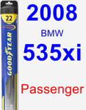 Passenger Wiper Blade for 2008 BMW 535xi - Hybrid