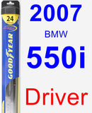 Driver Wiper Blade for 2007 BMW 550i - Hybrid