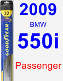 Passenger Wiper Blade for 2009 BMW 550i - Hybrid