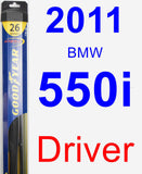 Driver Wiper Blade for 2011 BMW 550i - Hybrid