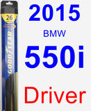 Driver Wiper Blade for 2015 BMW 550i - Hybrid