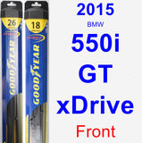 Front Wiper Blade Pack for 2015 BMW 550i GT xDrive - Hybrid