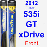 Front Wiper Blade Pack for 2012 BMW 535i GT xDrive - Hybrid