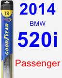 Passenger Wiper Blade for 2014 BMW 520i - Hybrid