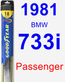 Passenger Wiper Blade for 1981 BMW 733i - Hybrid
