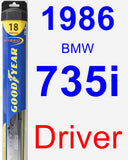 Driver Wiper Blade for 1986 BMW 735i - Hybrid