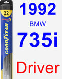 Driver Wiper Blade for 1992 BMW 735i - Hybrid