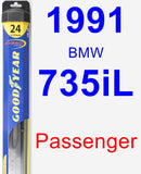 Passenger Wiper Blade for 1991 BMW 735iL - Hybrid