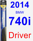 Driver Wiper Blade for 2014 BMW 740i - Hybrid