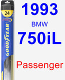 Passenger Wiper Blade for 1993 BMW 750iL - Hybrid