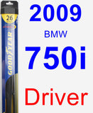 Driver Wiper Blade for 2009 BMW 750i - Hybrid