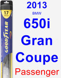 Passenger Wiper Blade for 2013 BMW 650i Gran Coupe - Hybrid