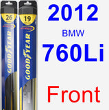 Front Wiper Blade Pack for 2012 BMW 760Li - Hybrid